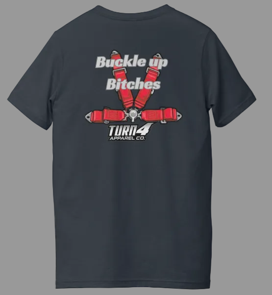 Buckle up Tshirt